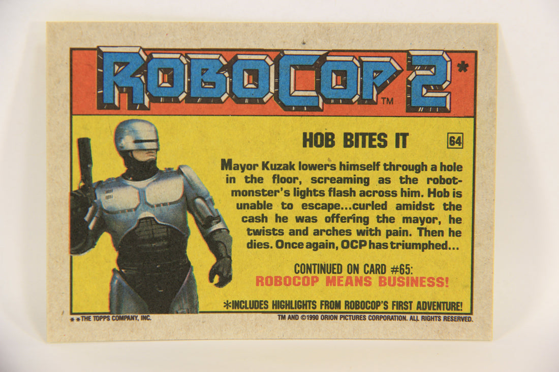 RoboCop 2 Topps 1990 Trading Card #64 Hob Bites It ENG L017293