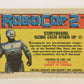 RoboCop 2 Topps 1990 Trading Card #87 Storyboard - Sizing Each Other Up ENG L017316