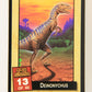 Escape Of The Dinosaurs 1993 Trading Card #13 Deinonychus ENG L017698