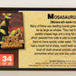 Escape Of The Dinosaurs 1993 Trading Card #34 Mosasaurus ENG L017719