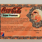 Coca-Cola Super Premium 1995 Trading Card #11 Magazine Ad 1906 L017761