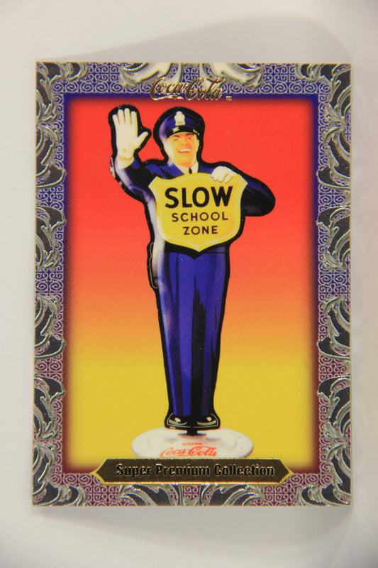 Coca-Cola Super Premium 1995 Trading Card #19 Policeman Crossing Guard Sign 1950 L017769