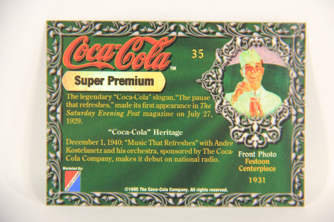 Coca-Cola Super Premium 1995 Trading Card #35 Festoon Centerpiece 1931 L017785