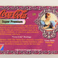 Coca-Cola Super Premium 1995 Trading Card #39 Metal Sign 1899 L017789