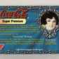 Coca-Cola Super Premium 1995 Trading Card #44 Cardboard Cutout 1923 L017794