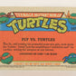 Teenage Mutant Ninja Turtles 2nd Series 1989 Trading Card #147 Fly Vs. Turtles L017869