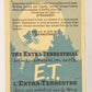 E.T. The Extra-Terrestrial 1982 Trading Card #2 Alien Visitors FR-ENG OPC L018029