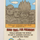 Russ Trolls 1992 Topps Trading Card #8 Russ Troll For President ENG L018348