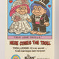 Russ Trolls 1992 Topps Trading Card #28 Here Comes The Troll ENG L018368