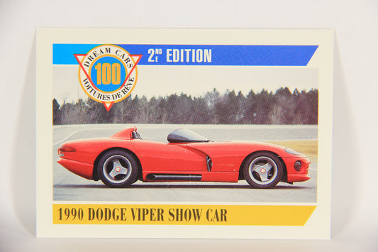 Dream Cars 2nd Edition 1992 Trading Card #5 - 1990 Dodge Viper Show Car L018491