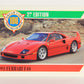Dream Cars 2nd Edition 1992 Trading Card #83 - 1991 Ferrari F40 FR-ENG L018556