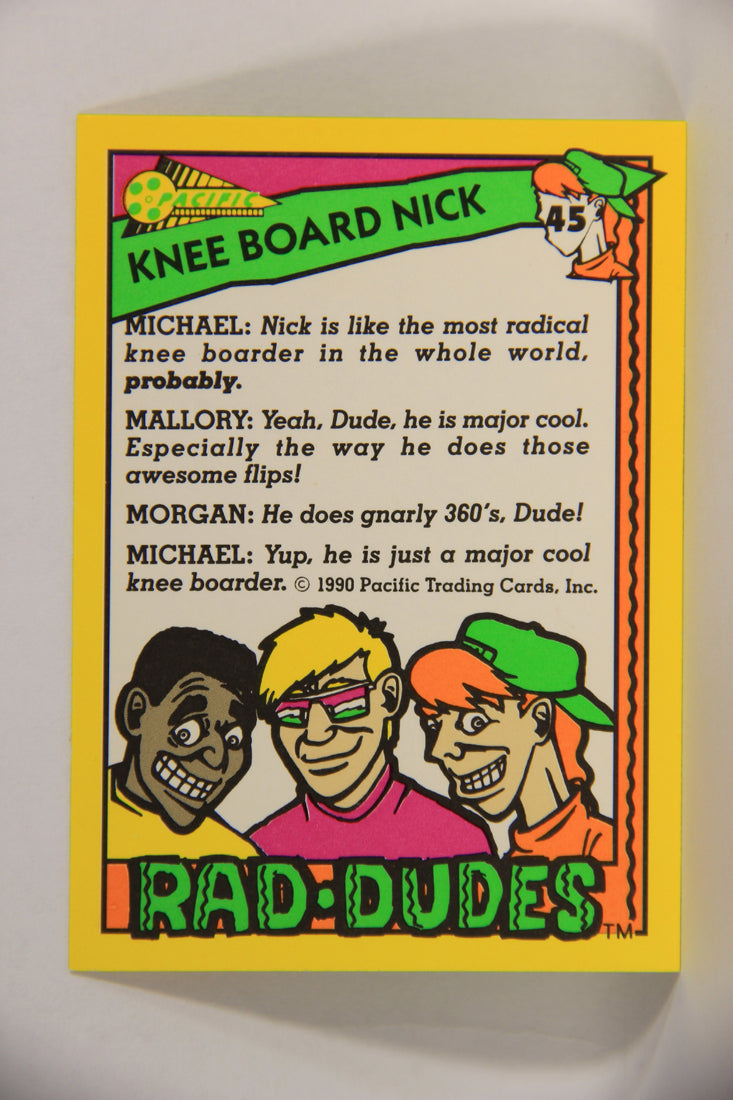 Rad-Dudes 1990 Trading Card #45 Knee Board Nick L018655