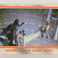 Star Wars Empire Strikes Back Card #114 Embrace The Dark Side ENG L018716