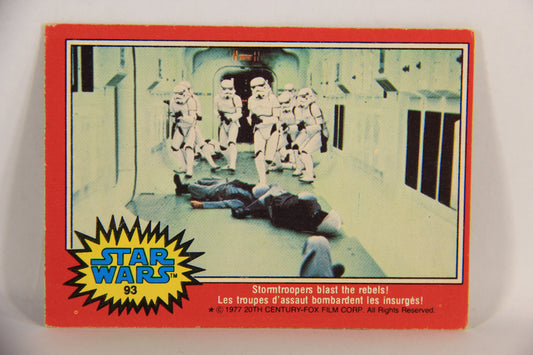 Star Wars 1977 Card #93 Stormtroopers Blast The Rebels FR-ENG OPC L018783