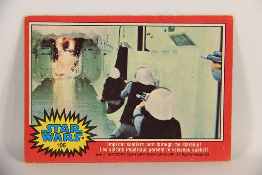 Star Wars 1977 Card #105 Imperial Soldiers Burn Through The Starship FR-ENG OPC L018795