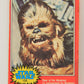 Star Wars 1977 Trading Card #128 Roar Of The Wookiee FR-ENG O-Pee-Chee L018818