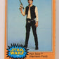 Star Wars 1977 Trading Card #194 Han Solo (Harrison Ford) FR-ENG OPC L018852