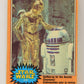 Star Wars 1977 Card #219 Spiffed-Up For The Awards Ceremony FR-ENG OPC L018866