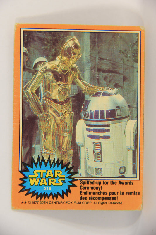 Star Wars 1977 Card #219 Spiffed-Up For The Awards Ceremony FR-ENG OPC L018866