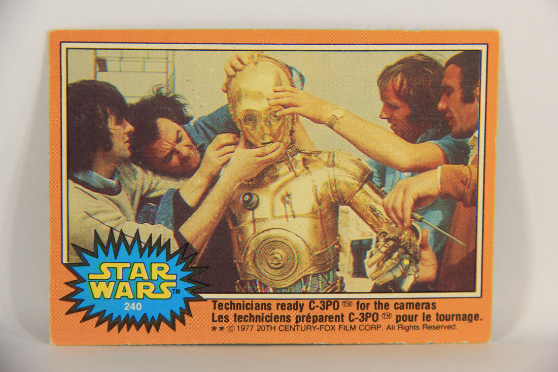 Star Wars 1977 Card #240 Technicians Ready C-3PO For The Cameras FR-ENG OPC L018876