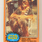 Star Wars 1977 Card #258 Chewie Takes A Breather Between Scenes FR-ENG OPC L018883