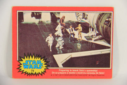 Star Wars 1977 Card #79 Preparing To Board Solo's Spaceship FR-ENG OPC L019032