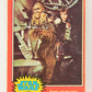 Star Wars 1977 Trading Card #111 Chewie And Han Solo FR-ENG O-Pee-Chee L019041