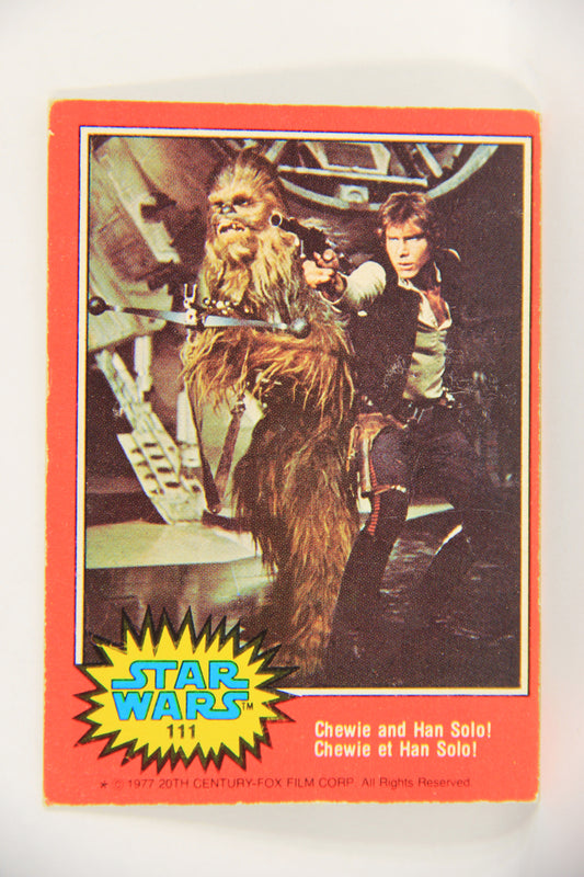 Star Wars 1977 Trading Card #111 Chewie And Han Solo FR-ENG O-Pee-Chee L019041