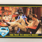Superman 3 Topps 1983 Trading Card #42 The Way To Brad's Heart ENG L019107