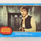 Star Wars 1977 Trading Card #4 Space Pirate Han Solo FR-ENG O-Pee-Chee L019186