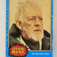 Star Wars 1977 Trading Card #6 Ben (Obi-Wan) Kenobi FR-ENG O-Pee-Chee L019188