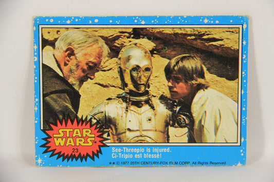 Star Wars 1977 Trading Card #23 See-Threepio Is Injured FR-ENG Printing Error OPC L019203