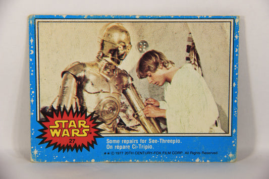 Star Wars 1977 Trading Card #27 Some Repairs For See-Threepio FR-ENG OPC L019206