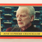 SW Rogue One Mission Briefing 2016 Card #6 Rise Supreme Chancellor ENG L019261