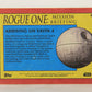 SW Rogue One Mission Briefing 2016 Trading Card #45 Arriving On Yavin IV ENG L019271
