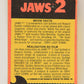 Jaws 2 - 1978 Trading Card #59 The Jaws Of Death FR-ENG Canada OPC L019785