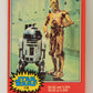 Star Wars 1977 Trading Card #118 R2-D2 And C-3PO FR-ENG O-Pee-Chee L019830