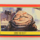 Star Wars ROTJ 1983 Trading Card #14 Jabba The Hutt FR-ENG Canada L019852