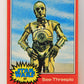 Star Wars 1977 Trading Card #98 See-Threepio ENG Topps L019908