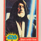 Star Wars 1977 Trading Card #99 Ben With The Light Sabre ENG Topps L019909