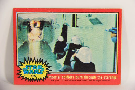 Star Wars 1977 Card #105 Imperial Soldiers Burn Through The Starship ENG Topps L019913