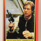 Star Wars Return Of The Jedi 1983 Card #98 Han Solo's Approach ENG Topps L019942