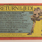 Star Wars Return Of The Jedi 1983 Card #108 Break For Freedom ENG Topps L019943