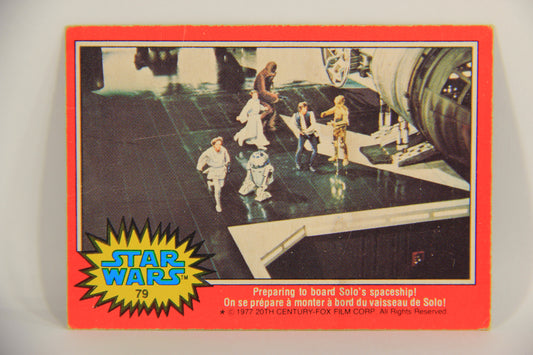 Star Wars 1977 Card #79 Preparing To Board Solo's Spaceship FR-ENG OPC L019958