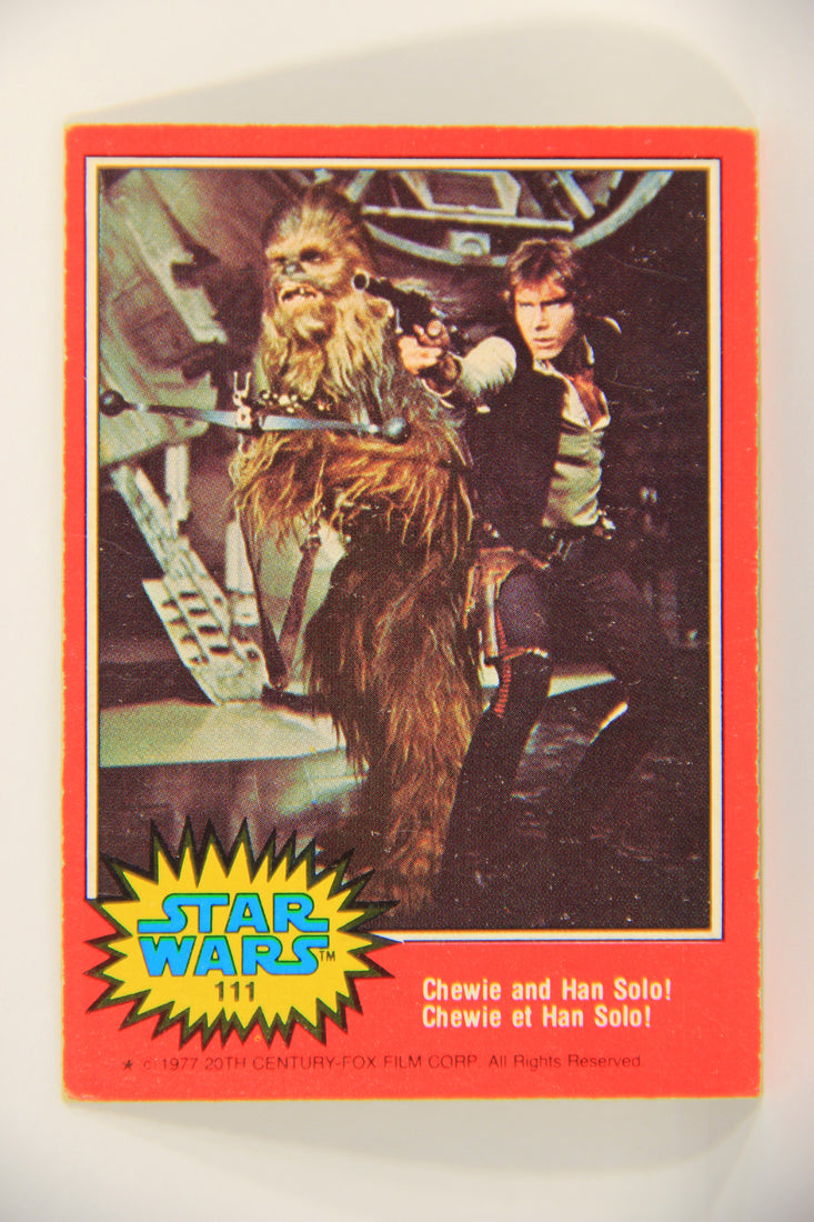 Star Wars 1977 Trading Card #111 Chewie And Han Solo FR-ENG O-Pee-Chee L019967