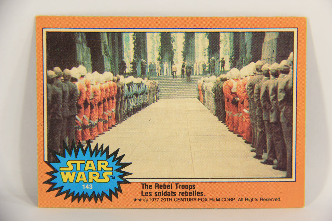 Star Wars 1977 Trading Card #143 The Rebel Troops FR-ENG O-Pee-Chee OPC L019992
