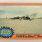 Star Wars 1977 Trading Card #152 Luke Skywalker's Home Destroyed FR-ENG OPC L019999