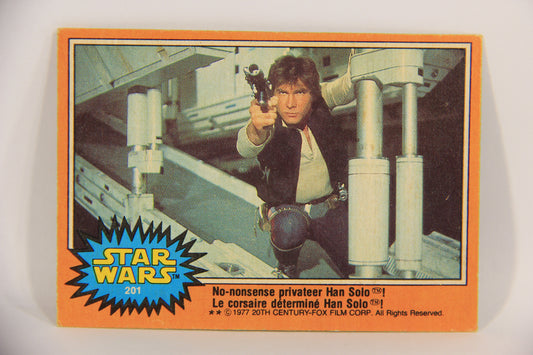 Star Wars 1977 Card #201 No-Nonsense Privateer Han Solo FR-ENG OPC L020034