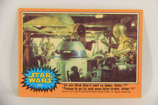 Star Wars 1977 Card #205 Do You Think They'll Melt Us Down Artoo FR-ENG OPC L020036