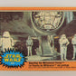 Star Wars 1977 Card #209 Guarding The Millennium Falcon FR-ENG O-Pee-Chee L020039